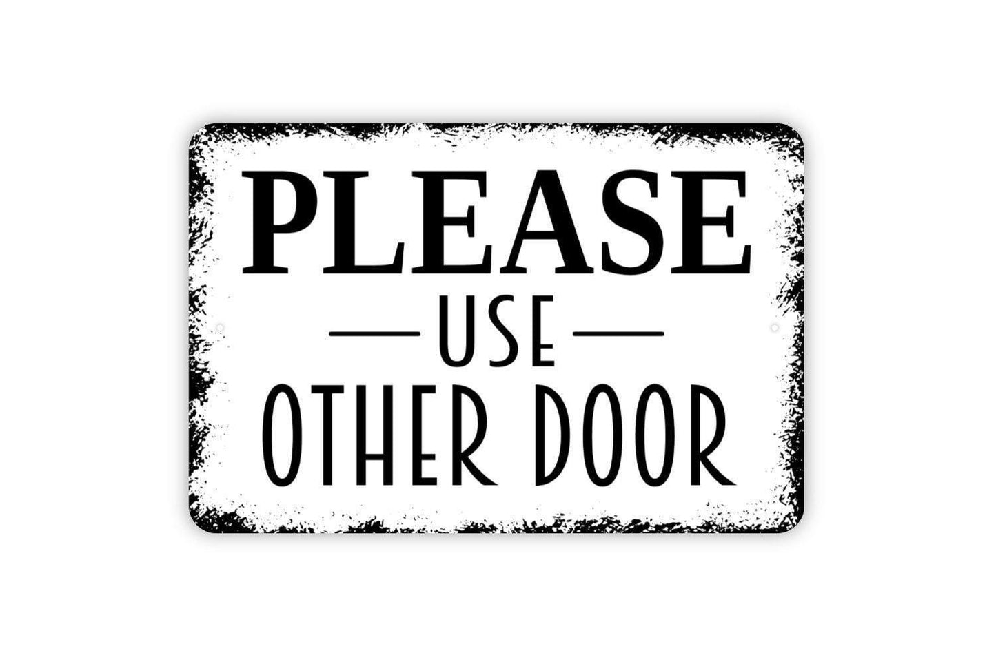 Please Use Other Door Sign, Please Enter Here Metal Sign, Farmhouse Style Metal Sign