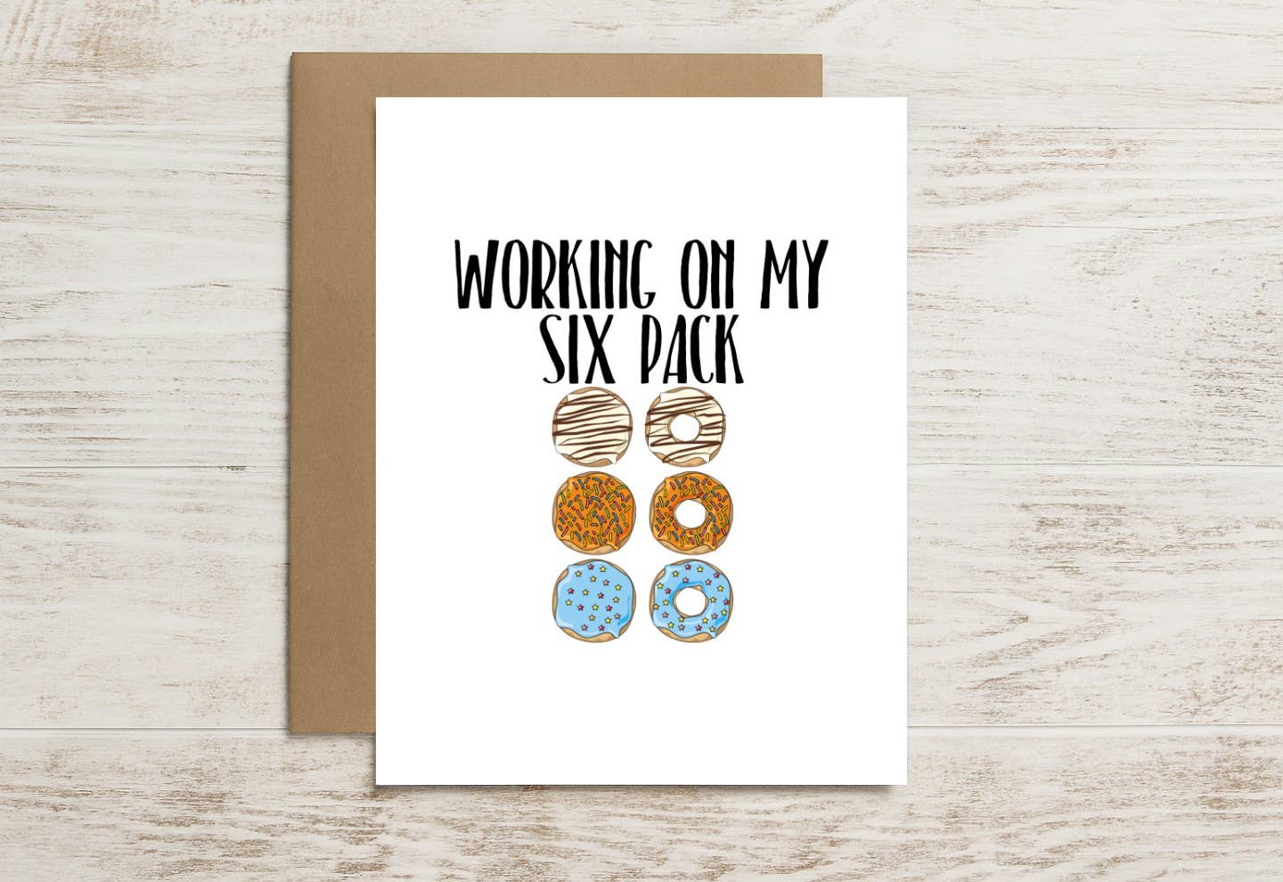 Funny Food Card – Working on My Six-Pack (of Donuts)