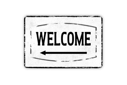 Welcome With Arrow Left Or Right Sign - Come On In This Way Custom Personalized Metal Wall Art - Vinyl Sticker Decal Novelty Gift