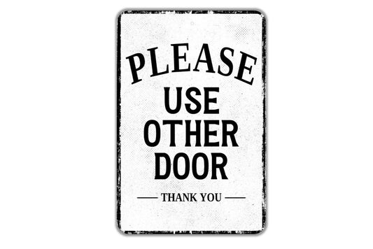 Please Use Other Door Thank You Sign – Vinyl Sticker Decal Metal Entry Sign for Businesses, Homes, Shops, or Offices, Door Notice