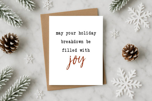 May Your Holiday Breakdown Be Filled w/ Joy Funny Christmas