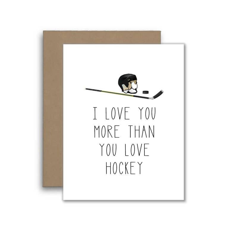 Happy Anniversary I Love You More Than Hockey Card