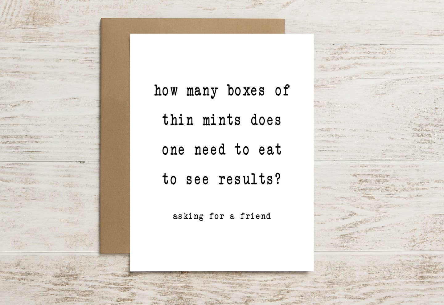 Funny Thin Mints Cookies Card – “Asking for a Friend”
