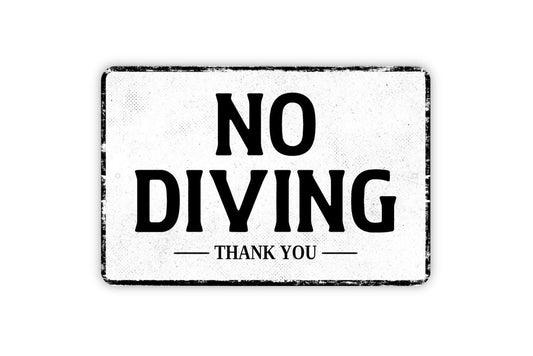 No Diving Thank You Sign - Swimming Pool Metal Sign Wall Art - Vinyl Sticker Decal