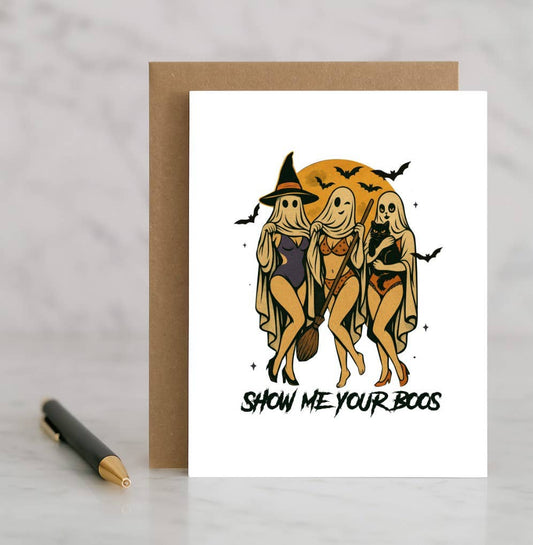 Show Me Your Boos Card – Funny Halloween Ghost Card – Cute