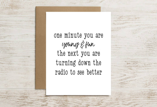 Funny Aging Card – Turning Down the Radio to See Better