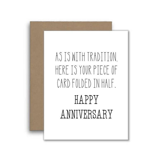 Happy Anniversary Sarcastic Traditional Folded Card