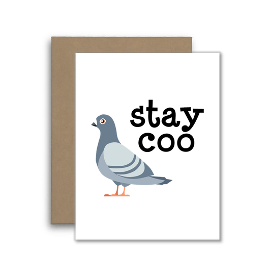 Stay Coo Pigeon Card – Funny Bird Pun Greeting – Cute Encour