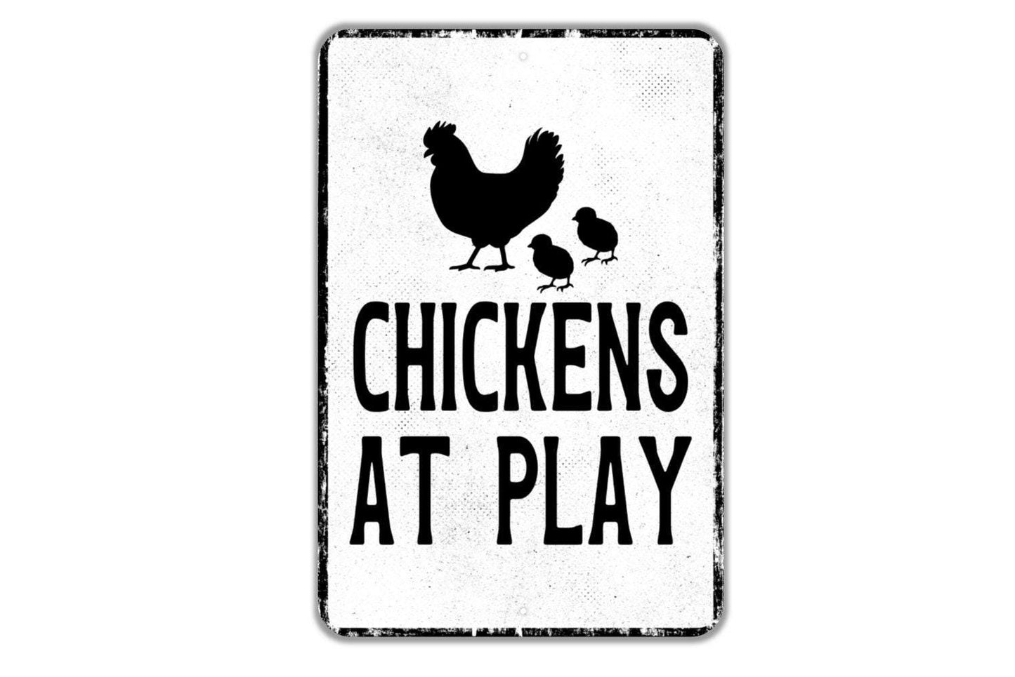 Chickens At Play Sign - Indoor Or Outdoor Metal Wall Art - Custom Sign