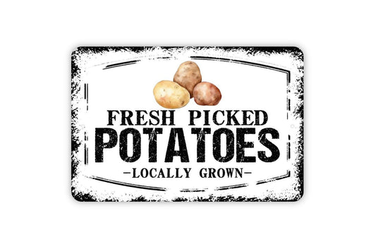 Fresh Picked Potatoes Locally Grown Sign - Farm Fresh Vegetables Farmers Market Metal Sign Wall Art Indoor Or Outdoor