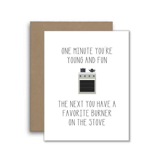 Funny Birthday Card: Favorite Burner Joke for Best Friend
