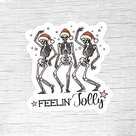 Feelin’ Jolly Dancing Skeletons Sticker - Christmas Holiday