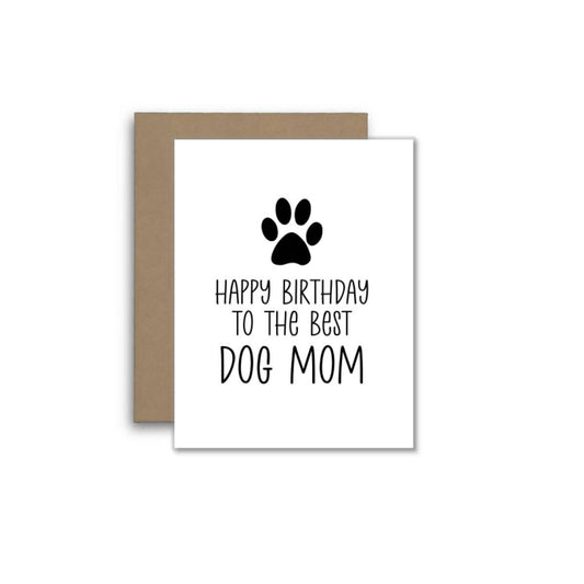 Happy Birthday to the Best Dog Mom – Cute Dog Lover Card