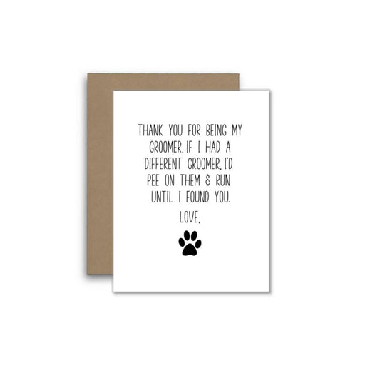 Funny Groomer Thank You Card – Pet Humor with Paw Print