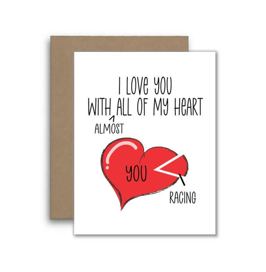 I Love You More Than Racing Funny Anniversary Card