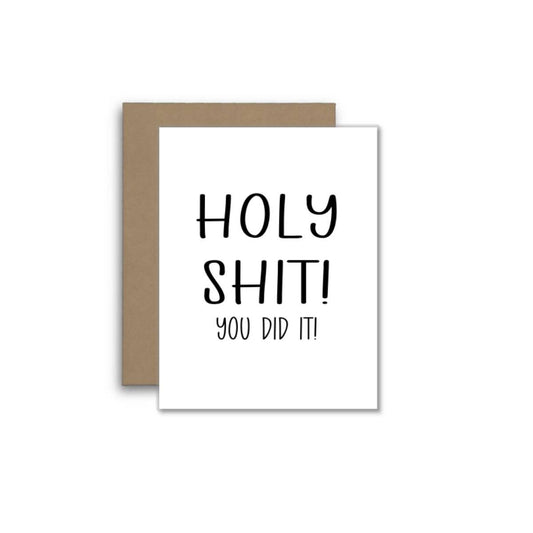 Funny Congrats Card – Holy Shit! You Did It! 🎉