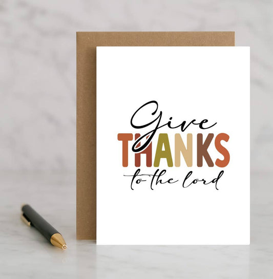 Give Thanks to the Lord Card – Psalm Christian Thanksgiving