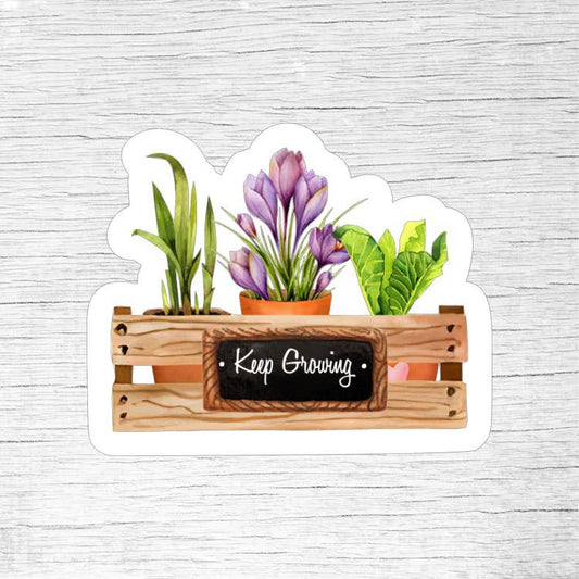 Keep Growing Inspirational Plant and Flowers Sticker