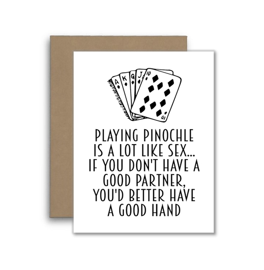 Funny Pinochle Card – “Pinochle Is Like Sex…” – Dirty Card G