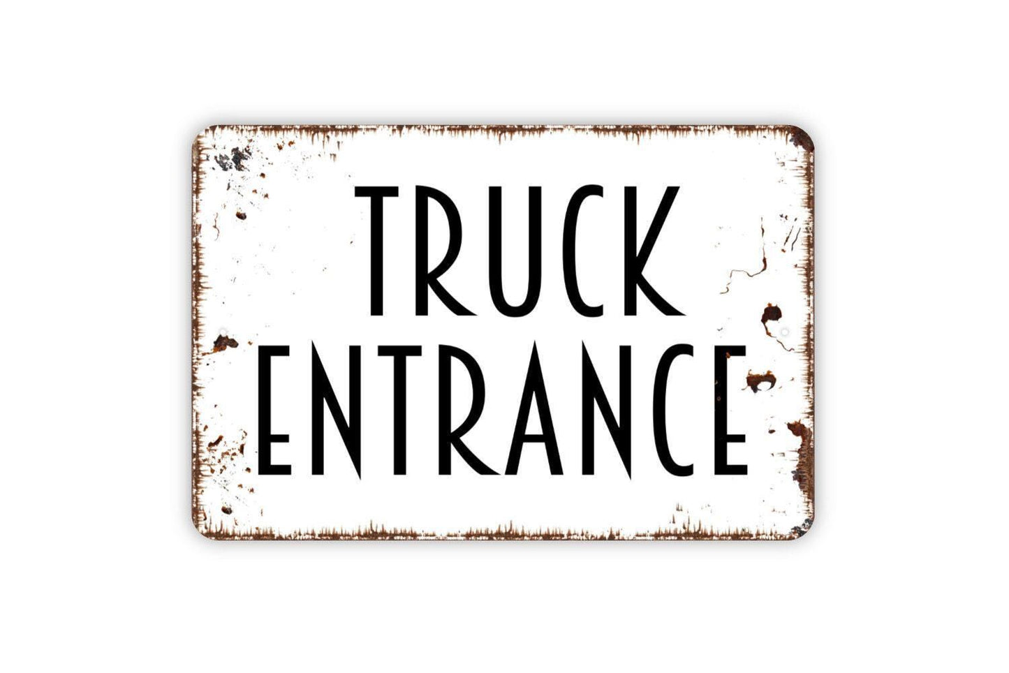 Truck Entrance Sign | Rustic Property Wall Decor | Business Driveway or Yard Sign | Custom Metal Sign or Vinyl Sticker | Industrial Wall Art