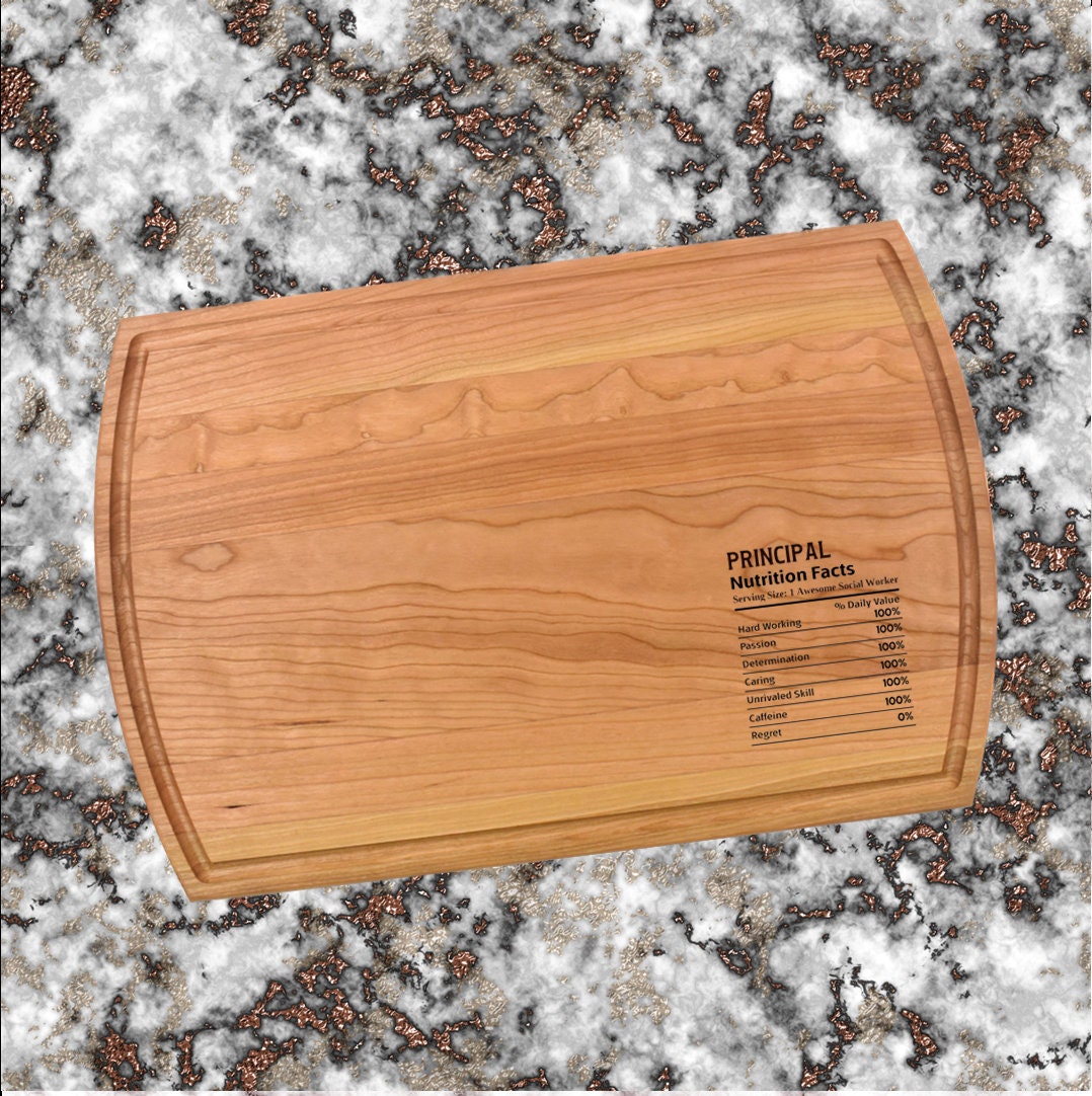 Principal Nutritional Facts Cutting Board | Principal Charcuterie Board | Custom Serving Tray | Personalized Principal Gift