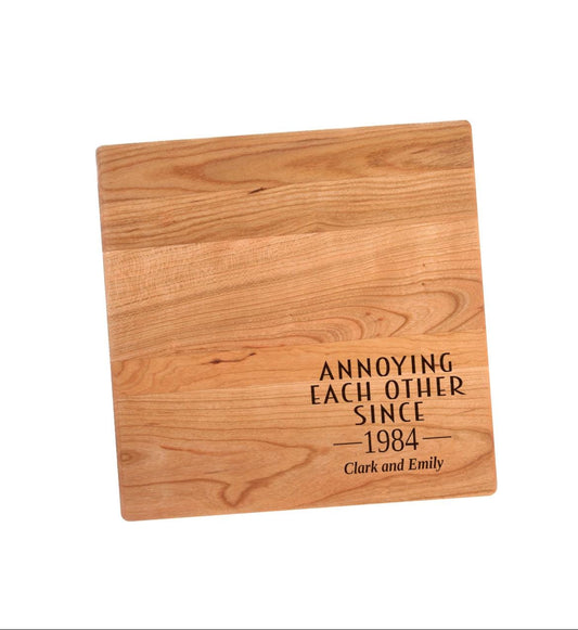 Annoying Each Other Since Anniversary Date Cutting Board | Wood Charcuterie Board | Custom Serving Tray | Personalized Gift