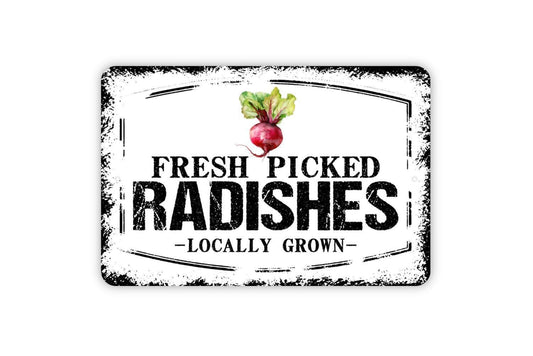 Fresh Picked Radishes Locally Grown Sign - Farm Fresh Vegetables Farmers Market Metal Sign Wall Art Indoor Or Outdoor