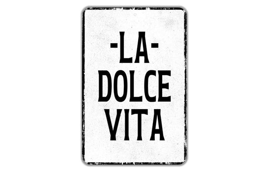 La Dolce Vita Sign – Vintage Distressed Italian Quote Sign, Rustic Kitchen or Patio Decor, Sweet Life Wall Art, The Good Life Sign