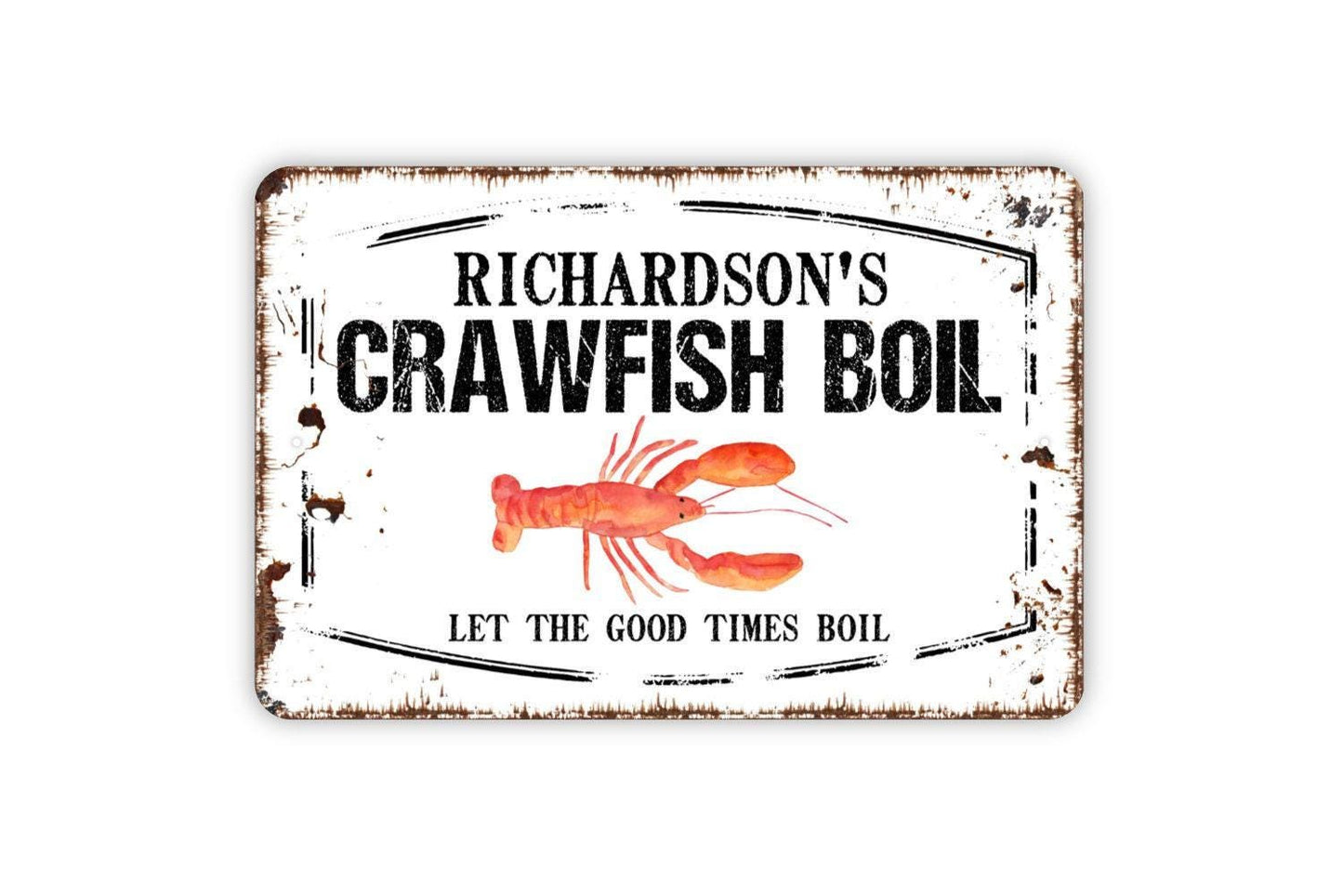Personalized Crawfish Boil Sign - Custom Your Name Metal Sign Wall Art Indoor Or Outdoor