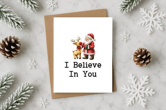 Christmas Card – I Believe in You (Featuring Santa Claus)