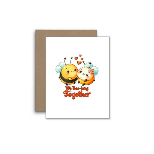 We Bee-long Together – Cute Bee Pun Greeting Card