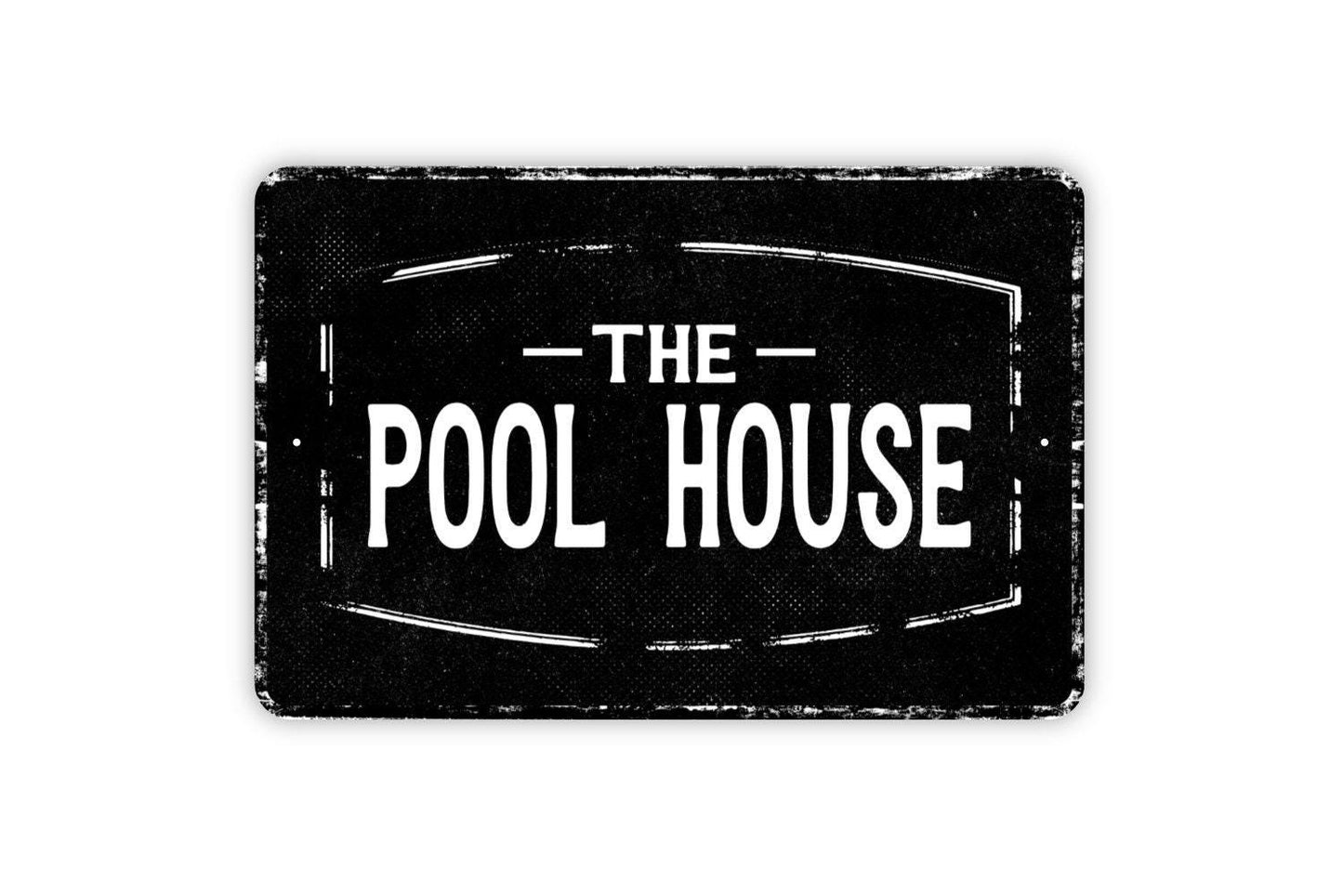 The Pool House Sign - Metal Wall Art - Vinyl Sticker Decal Novelty Gift