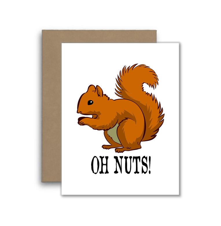 Oh Nuts Squirrel Card – Funny Animal Pun Greeting – Cute Woo