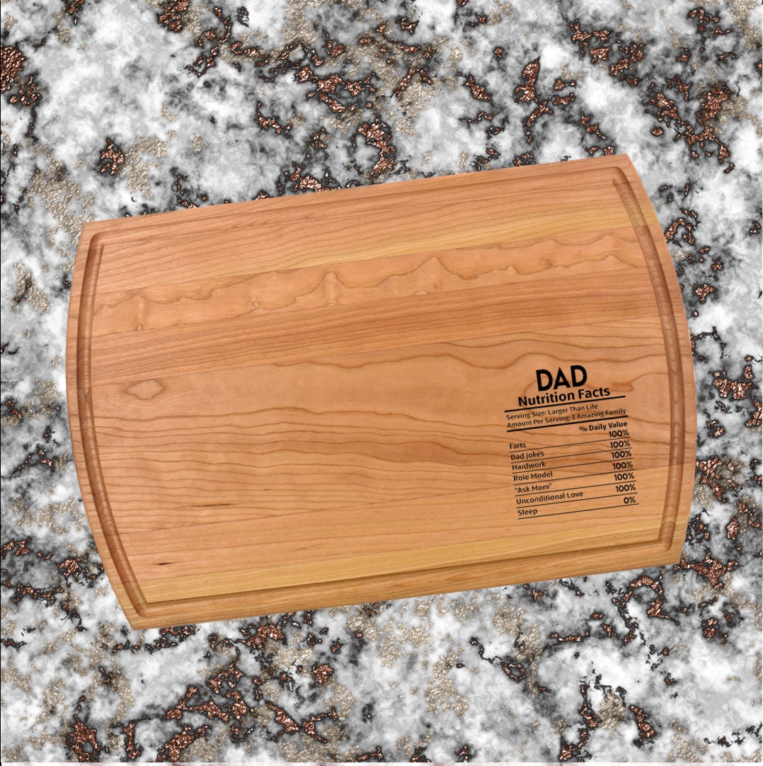 Dad Nutritional Facts Cutting Board | Father Gift Charcuterie Board | Custom Serving Tray | Personalized Father's Day Gift