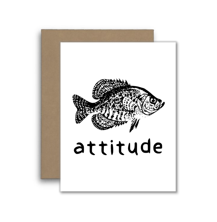 Crappie Attitude Card – Funny Fishing Pun with Crappie Fish