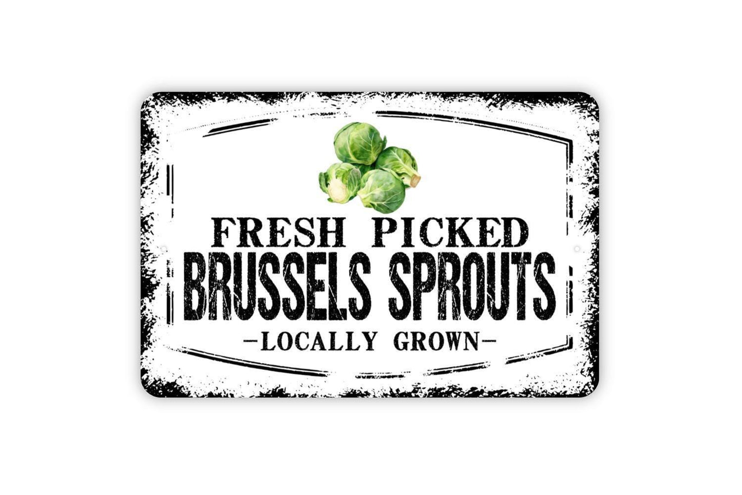 Fresh Picked Brussel Sprouts Grown Sign - Farm Fresh Vegetables Farmers Market Metal Sign Wall Art Indoor Or Outdoor