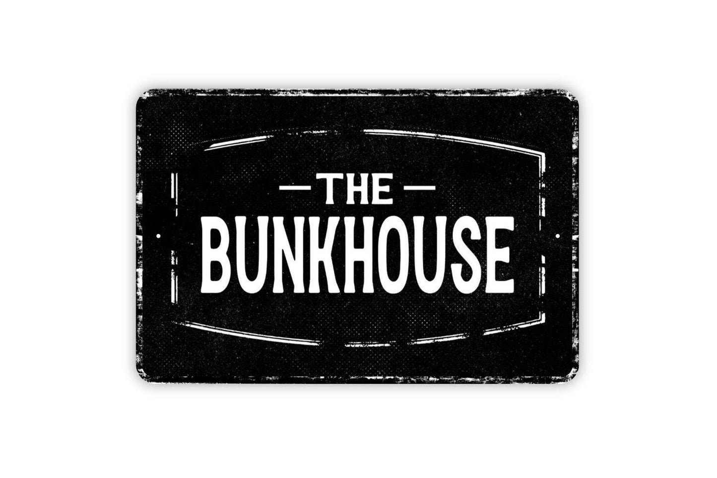 The Bunkhouse Sign - Personalized Metal Sign Wall Art - Vinyl Sticker Decal Novelty Gift