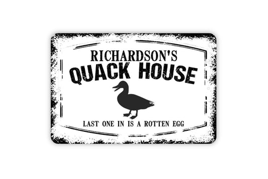 Personalized Quack House Sign - Custom Duck Waterfowl Bird Your Name Last One In Is A Rotten Egg Metal Wall Art Indoor Or Outdoor