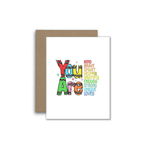 You Are Kind Brave Smart Helpful Grateful Enough Strong Uniq