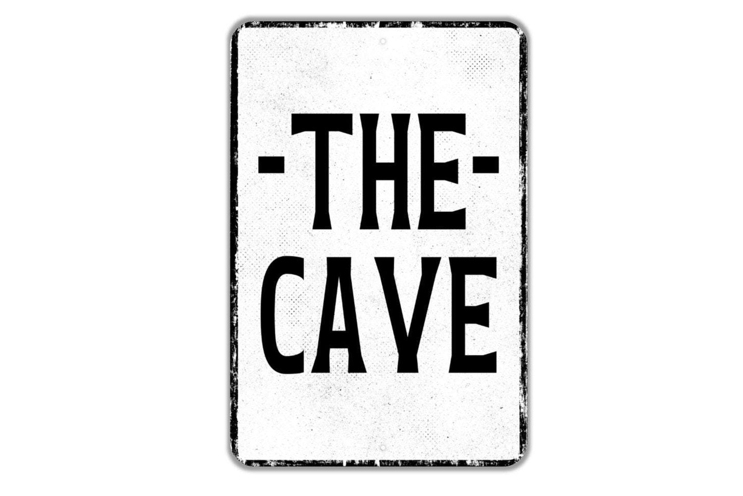 The Cave Sign - Indoor Or Outdoor Metal Wall Art - Custom Sign