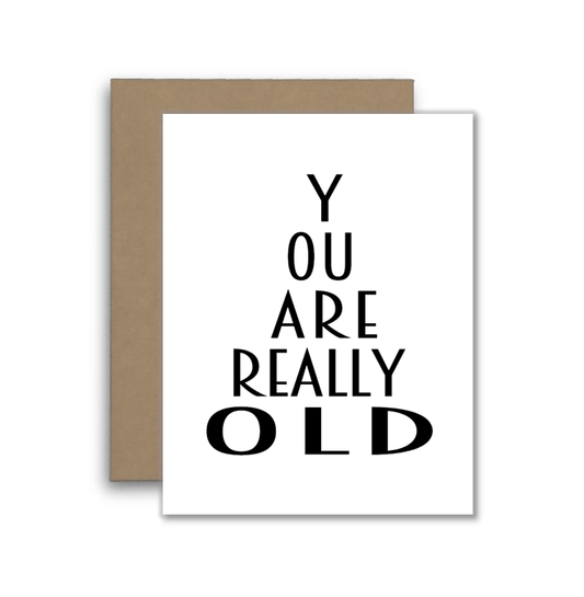 You Are Really Old Card – Funny Eye Chart Birthday Card – Ov