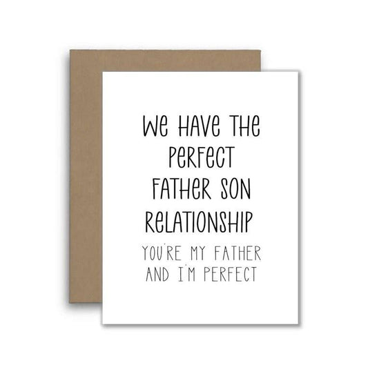Perfect Father Son Relationship Funny Dad Card