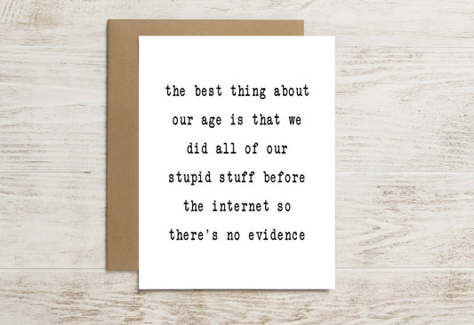 Funny Aging Card – Thankful Our Youth Preceded the Internet