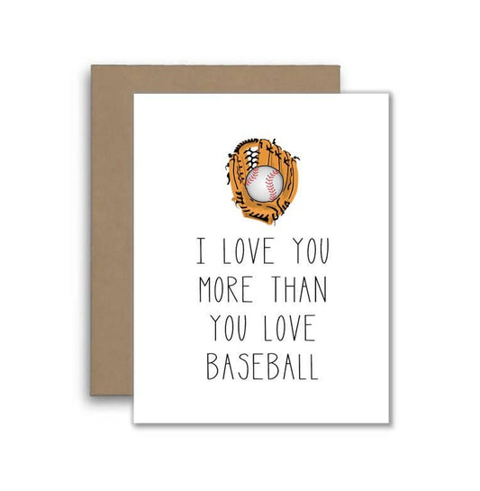 Happy Anniversary I Love You More Than Baseball Card