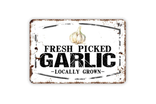 Fresh Picked Garlic Locally Grown Sign - Farm Fresh Vegetables Farmers Market Metal Sign Wall Art Indoor Or Outdoor