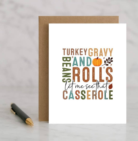 Turkey Gravy Beans and Rolls Let Me See That Casserole Card