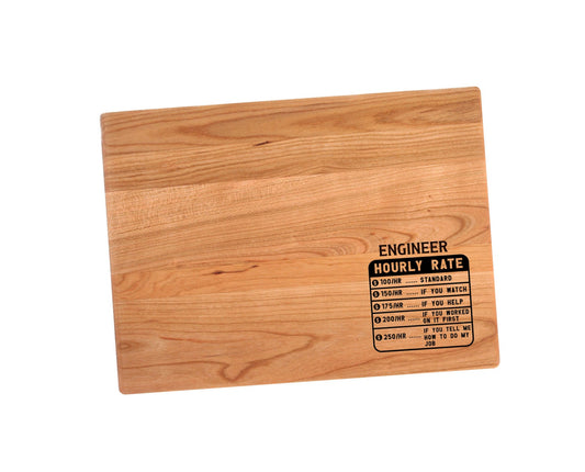 Engineer Hourly Rate Cutting Board | Engineering Charcuterie Board | Custom Serving Tray | Personalized Occupation Gift