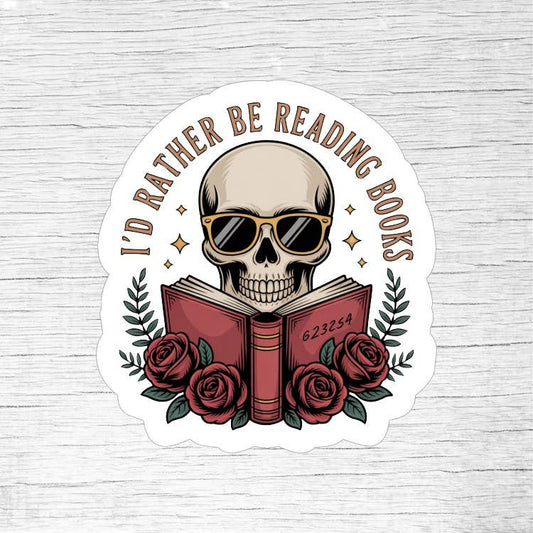 I’d Rather Be Reading Books – Cozy Bookworm Lover Sticker
