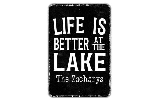 Life Is Better At The Lake Personalized Sign - Name Metal Wall Art - Custom Name Sign