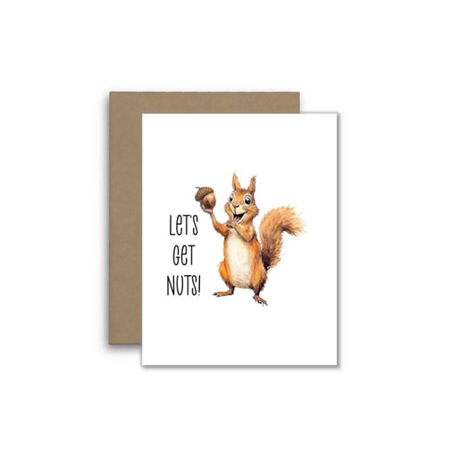 Let’s Get Nuts! – Funny Squirrel & Nut Greeting Card